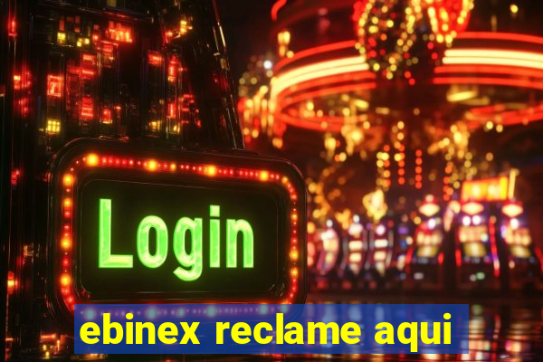 ebinex reclame aqui